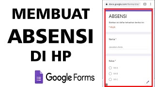 How to Create Online Attendance with Google Forms via Android Phone