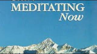 Start Meditating Now: How to Stop Thinking by Barry Long  Part 1
