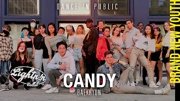 [K-POP IN PUBLIC | ONE TAKE] BAEKHYUN (백현) - 'Candy' (Spicy Version) by BNY x LightN!N