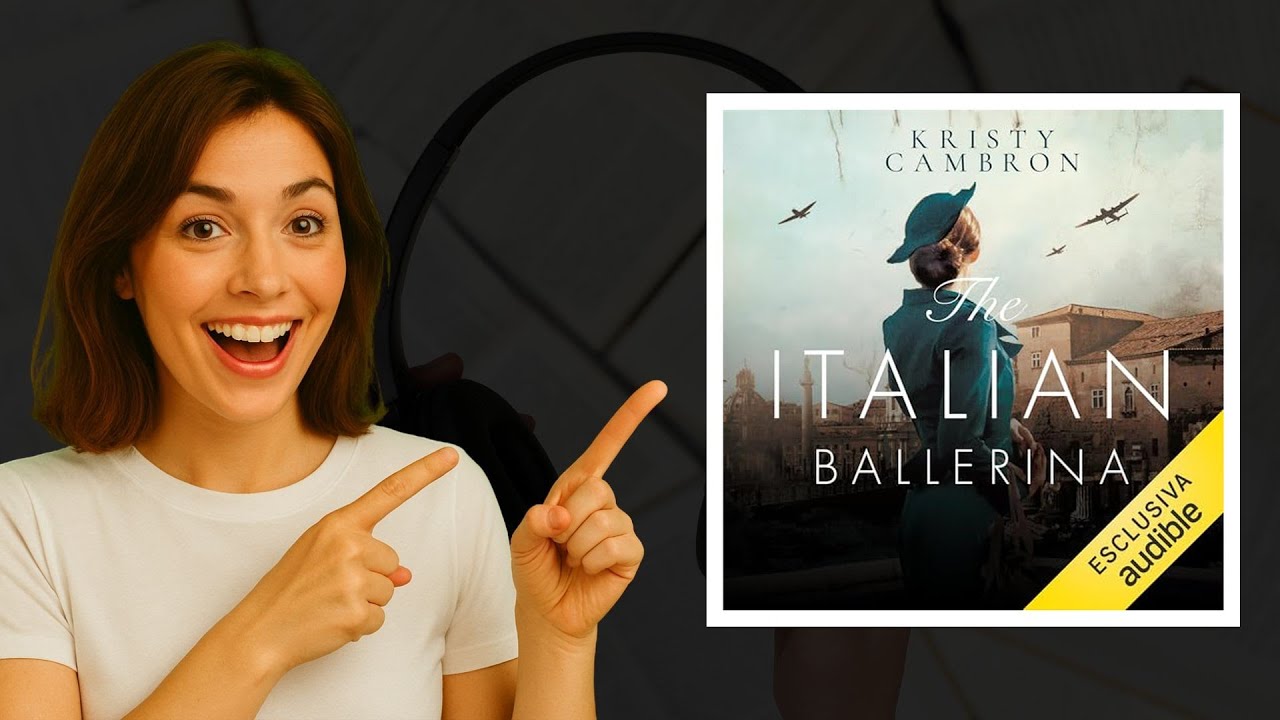 The Italian Ballerina di Kristy Cambron | Audiolibro avvincente sulla Resistenza 🇮🇹🎧