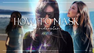 HOW TO: mask on videostar! (3 methods) | AEZUL