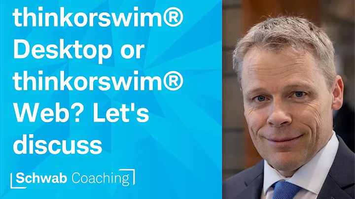 thinkorswim® Desktop or thinkorswim® Web: Which is for me? | K. Horner & M. Fairbourn | 2-1-24