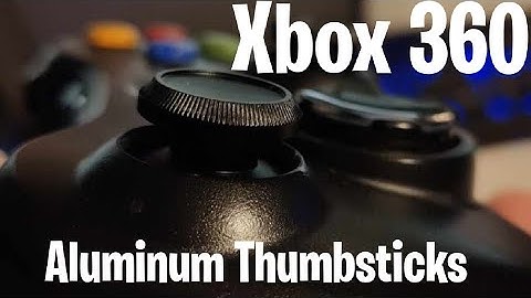 Xbox 360 Aluminum Thumbstick Install