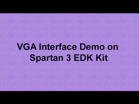 VGA interface Demo on Spartan 3 EDK Kit