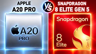 APPLE A20 PRO vs Snapdragon 8 Elite Gen 5