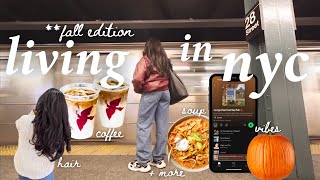 living in new york city. cozy fall, soup season, fall activities, slow days. (~30 minutes). NYC VLOG