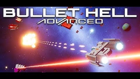 Bullet hell advanced : Game review