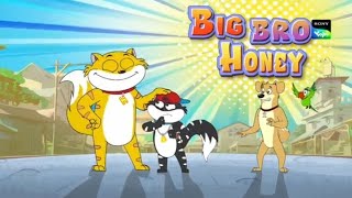 big bro. honey