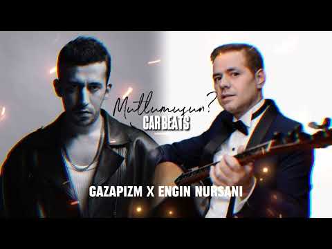 Çar Beats - Mutlumusun ? | Gazapizm x Engin Nurşani (DRİLL MİX)