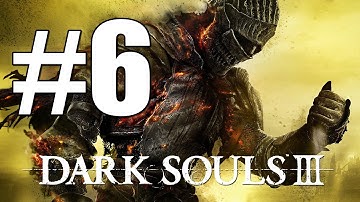 Dark Souls 3 Gameplay Walkthrough Part 6 Undead Settlement l Warrior of sunlight l New Bonfire