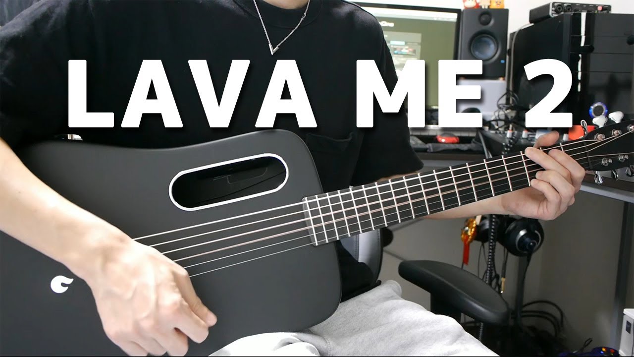 Lava Me 2 可愛いギター弾いてレビューしてみた アコギ Youtube