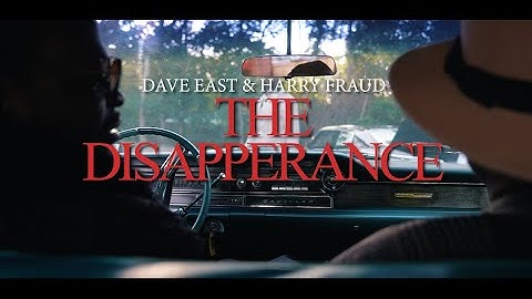 Dave East & Harry Fraud - The Disappearance [Official Video]