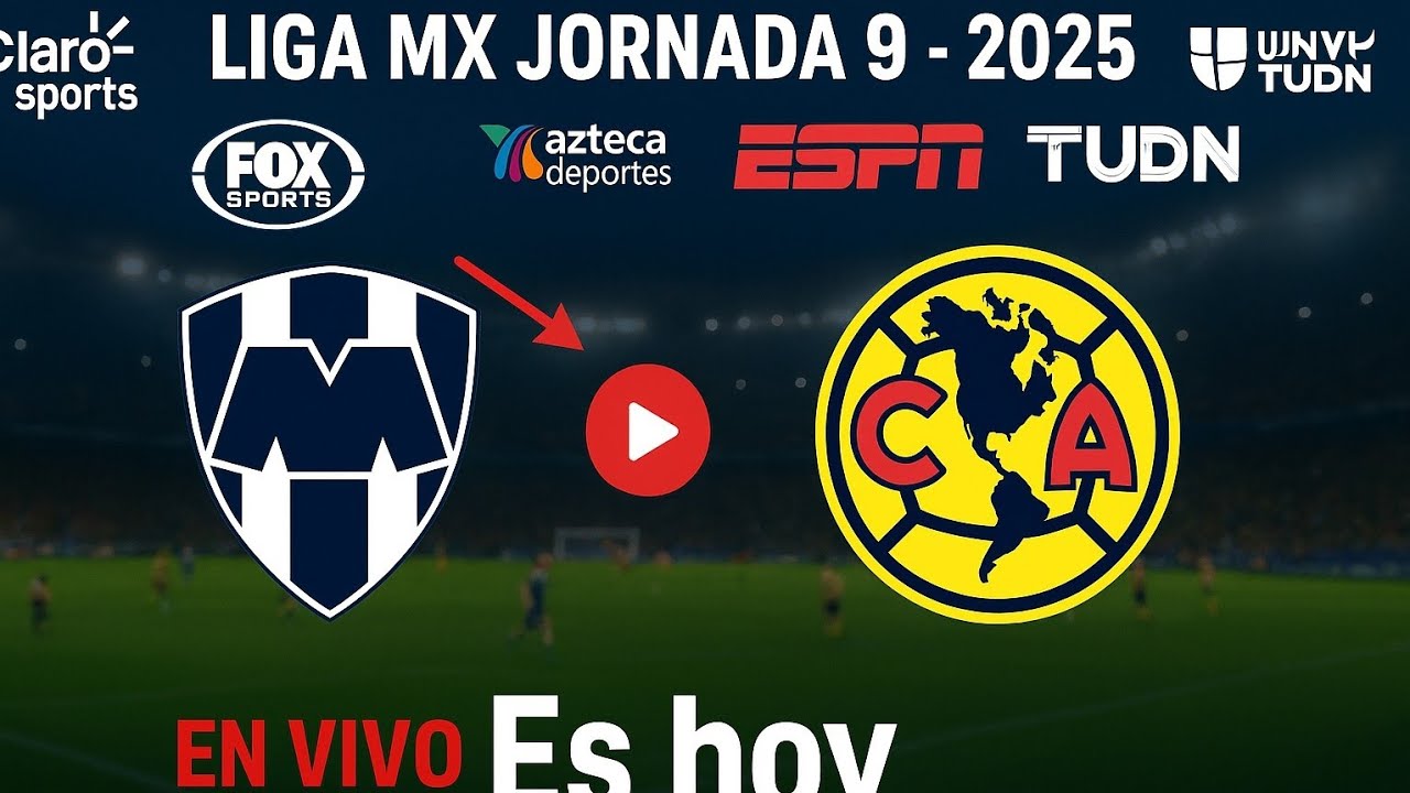 Monterrey vs. América en vivo, dónde ver y a qué hora juega Liga MX ...