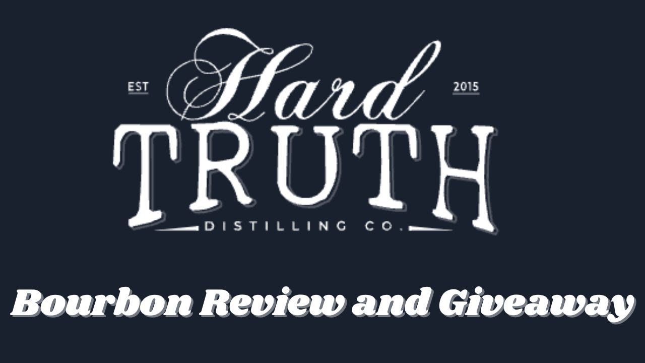 Hard Truth Bourbon Review and Giveaway