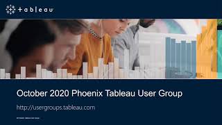 Phoenix Tableau User Group - 22 October 2020