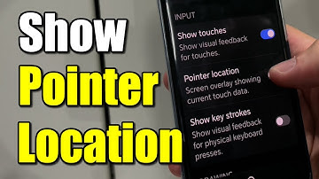 How to Show Pointer Cursor Location on Android Phone (Best Method)