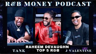 Celebrity Top 5 R&B • Raheem DeVaughn • R&B MONEY Podcast Clips • Ep.111 Profile