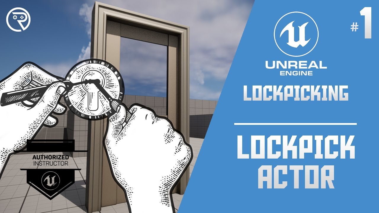 Unreal Engine 5 Tutorial - Lockpicking Part 1: Lockpick Actor 