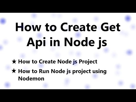 How to Create Get Api using Express in Node js