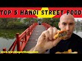 Top 5 hanoi street food with travel agent hanoi