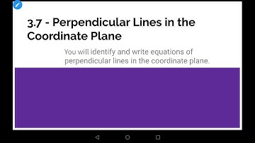 Geometry 3.7 Perpendicular Lines in the Coordinate Plane