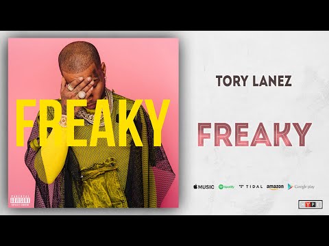 Tory Lanez – Freaky