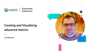 ElasticCC: Creating and Visualizing advanced metrics