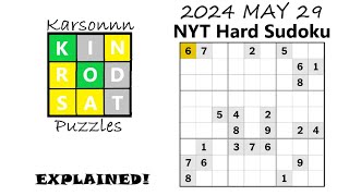 2024 MAY 29 - NYT Hard Sudoku Solve