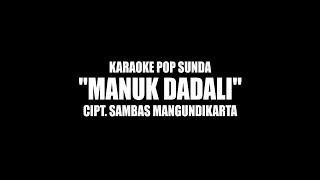 Manuk Dadali (Karaoke)