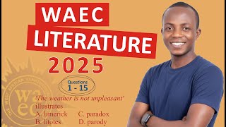 WAEC 2025 Literature-in-English Past Questions & Answers | General Knowledge of Literature #waec2025 screenshot 2
