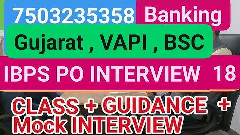 IBPS PO MOCK INTERVIEW - INTERVIEW CLASS #ibpspointerview #interviewquestions #mockinterview #ibpspo