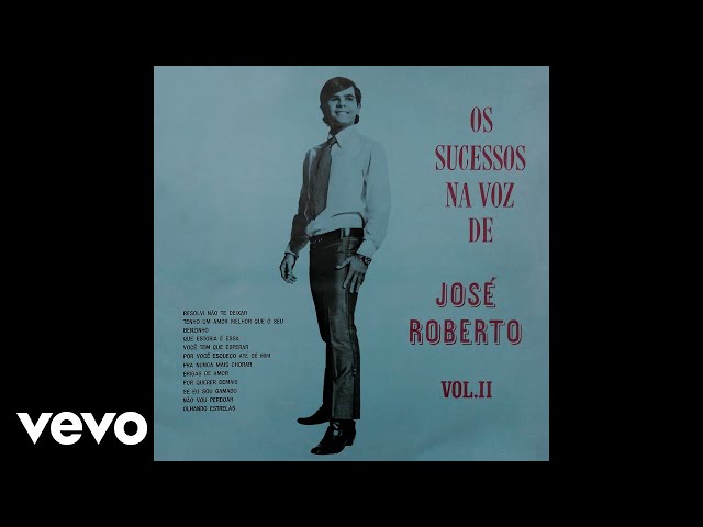 Jose Roberto - Brigas De Amor