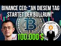 BINANCE CEO enthüllt BITCOIN PROGNOSE: BULLRUN in Sicht! BTC bald auf $100.000 | Krypto News Deutsch