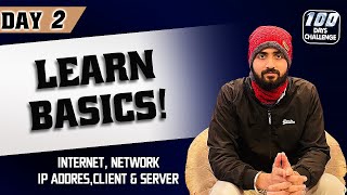Learn Networks, Web, Internet, IP Address and more ||#mern || Full Stack Web Development || Day2