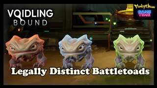 Pretty Sure I Hatched Battletoads | Voidling Bound Ep. 3