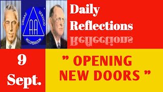 AA  Daily Reflection 9th September  OPENING NEW DOORS  @Alcoholic_official@AASharings  @AA100011 ​