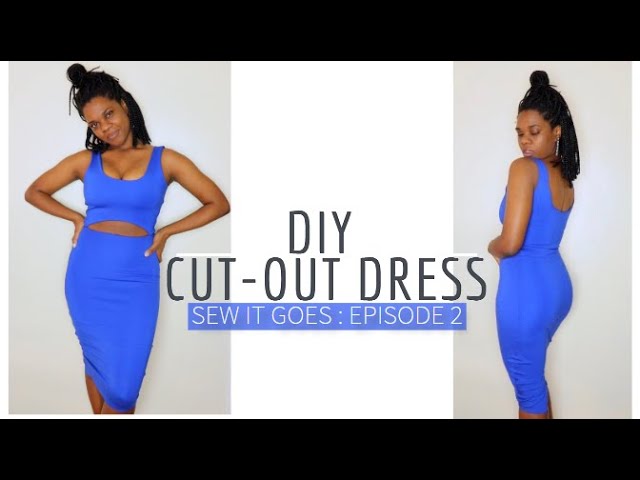 DIY Fashion Nova Cut Out Midi Dress with a Slit || Sew it Goes Episode 2/5