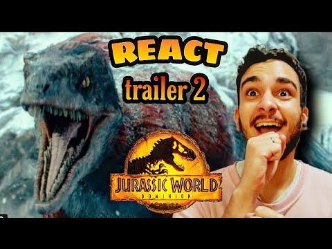 REACT Jurassic World Dominion Trailer 2!!!!! - YouTube