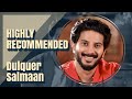 Highly Recommended: Dulquer Salmaan