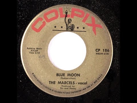 The Marcels - Blue Moon 1961
