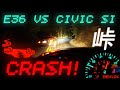 Raw pov crash  bmw e36 vs honda civic si