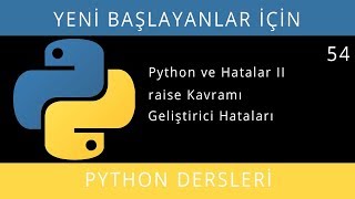 Yeni Başlayanlar İçin Python Dersleri 2019 - Ders 54
