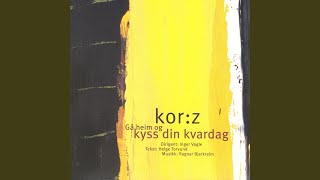 Gå Heim Og Kyss Din Kvardag