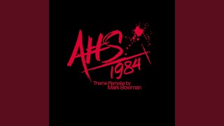 AHS 1984 Theme (American Horror Story 1984 TV Theme)