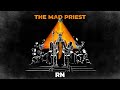 Rok nardin  the mad priest