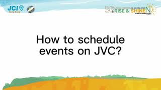 How to Schedule events on JVC
