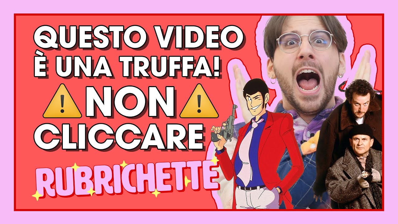 QUESTO VIDEO È UNA TRUFFA! NON CLICCARE! | RUBRICHETTE ✨#45