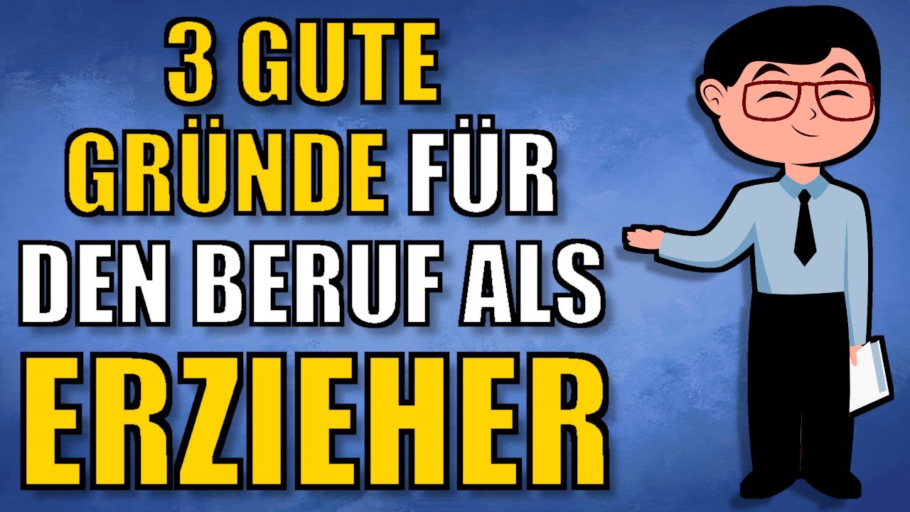 Welche Tätigkeiten Sind Typisch Für Den Beruf Erzieherin 3 Gründe für den Beruf als Erzieher / Erzieherin | ERZIEHERKANAL - YouTube