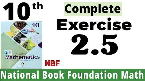 Class 10 Maths Chapter 2 Exercise 2.5 | Ex 2.5 Class 10 | 2.5 maths class 10 | NBF | Fazal Academy