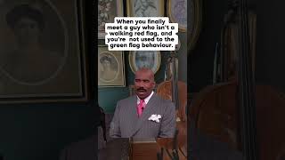 Finally meeting a guy with green flag behavior
